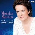 Sehnsucht Nach Liebe Monika Martin auf CD