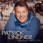 Mittenrein Ins Glück Patrick Lindner auf CD