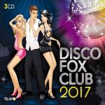 VARIOUS - Discofox Club 2017 - (CD)