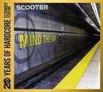 20 Years Of Hardcore / Mind The Gap Scooter auf CD