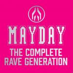 Mayday - The Complete Rave Generation VARIOUS auf CD online