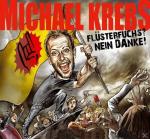 Flüsterfuchs? Nein Danke! Michael Krebs auf CD