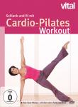 Schlank & fit mit Cardio-Pilates auf DVD