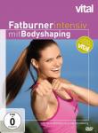 Fatburner intensiv mit Bodyshaping - Vital auf DVD