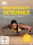 Fit For Fun - High Intensity Fatburner - Intensivtraining zum Abnehmen und Figurformen auf DVD