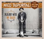 Dealing With My Blues Nico Duportal, His Rhythm Dudes auf CD