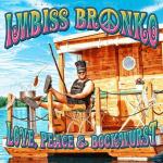 Love, Peace & Bockwurst Imbiss Bronko auf CD