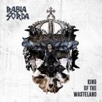 King Of The Wasteland (Limited Edition) Rabia Sorda auf Maxi Single CD