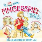 Die 40 Besten Fingerspiellieder Katharina Blume, Christian König auf CD