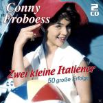 Zwei Kleine Italiener - 50 Große Erfolge Conny Froboess auf CD