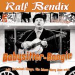 Babysitter-Boogie-50 Große Erfolge Ralf Bendix auf CD