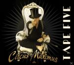 Circus Maximus Tape Five auf CD