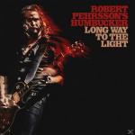 Long Way To The Light Robert Pehrsson´s Humbucker auf CD