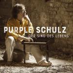 Der Sing Des Lebens (Deluxe Edition mit Bonus-CD) Purple Schulz auf CD