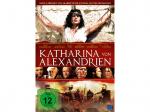 Katharina von Alexandrien [DVD]