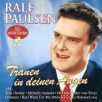 Tränen In Deinen Augen-50 Große Erfolge Ralf Paulsen auf CD