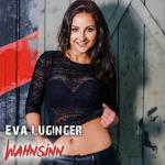 Wahnsinn Eva Luginger auf CD