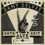 Gute Alte Zeit Samy Deluxe auf CD