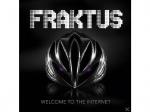 Fraktus - Welcome To The Internet [CD]