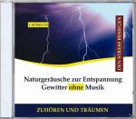 Naturgeräusche Zur Entspannung: Gewitter VARIOUS auf CD