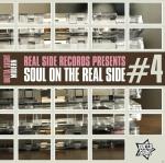 VARIOUS - Soul On The Real Side Vol.4 - (CD)
