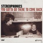 You Gotta Go There../+Bonustr. Stereophonics auf CD