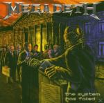 The System Has Failed Megadeth auf CD