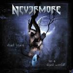 Dead Heart In A Dead World Nevermore auf CD