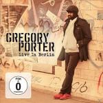 Live In Berlin Gregory Porter auf CD + DVD Video