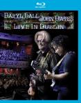 Live In Dublin Daryl Hall, John Oates auf Blu-ray