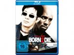 Born 2 Die [Blu-ray]