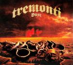 Dust Tremonti auf CD