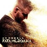 Fata Morgana KC Rebell auf CD + DVD
