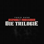Asphalt Massaka-Die Trilogie Farid Bang auf CD