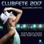 Clubfete 2017-63 Club Dance & Party Hits VARIOUS auf CD