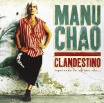 Clandestino (2xLP+CD) Manu Chao auf LP + Bonus-CD