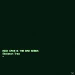 Skeleton Tree Nick Cave & The Bad Seeds auf LP + Download
