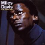 In A Silent Way Miles Davis auf CD