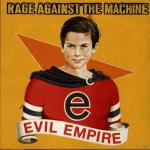 EVIL EMPIRE Rage Against The Machine auf CD