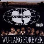 Wu-Tang Forever (Explicit) Wu-Tang Clan auf CD