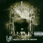 TAKE A LOOK IN THE MIRROR Korn auf CD