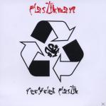 Recycled Plastik Plastikman auf CD