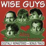 Alles Im Grünen Bereich (Remastered) Wise Guys auf CD