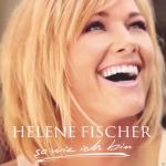 So Wie Ich Bin Helene Fischer auf CD