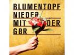 Blumentopf - NIEDER MIT DER GBR [CD]