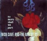 No More Shall We Part Nick Cave, The Bad Seeds auf LP (analog)