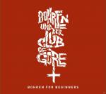 Bohren For Beginners (2CD) Bohren Und Der Club Of Gore auf CD