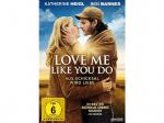 Love me like you do [DVD]