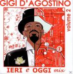 Ieri E Oggi Mix Vol 2 Gigi Various/d´agostino auf CD