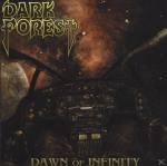 Dawn of infinity Dark Forest auf CD